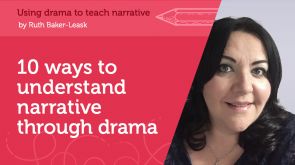 Image for 10 ways to understand narrative through drama
