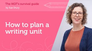 Image for How to plan a writing unit